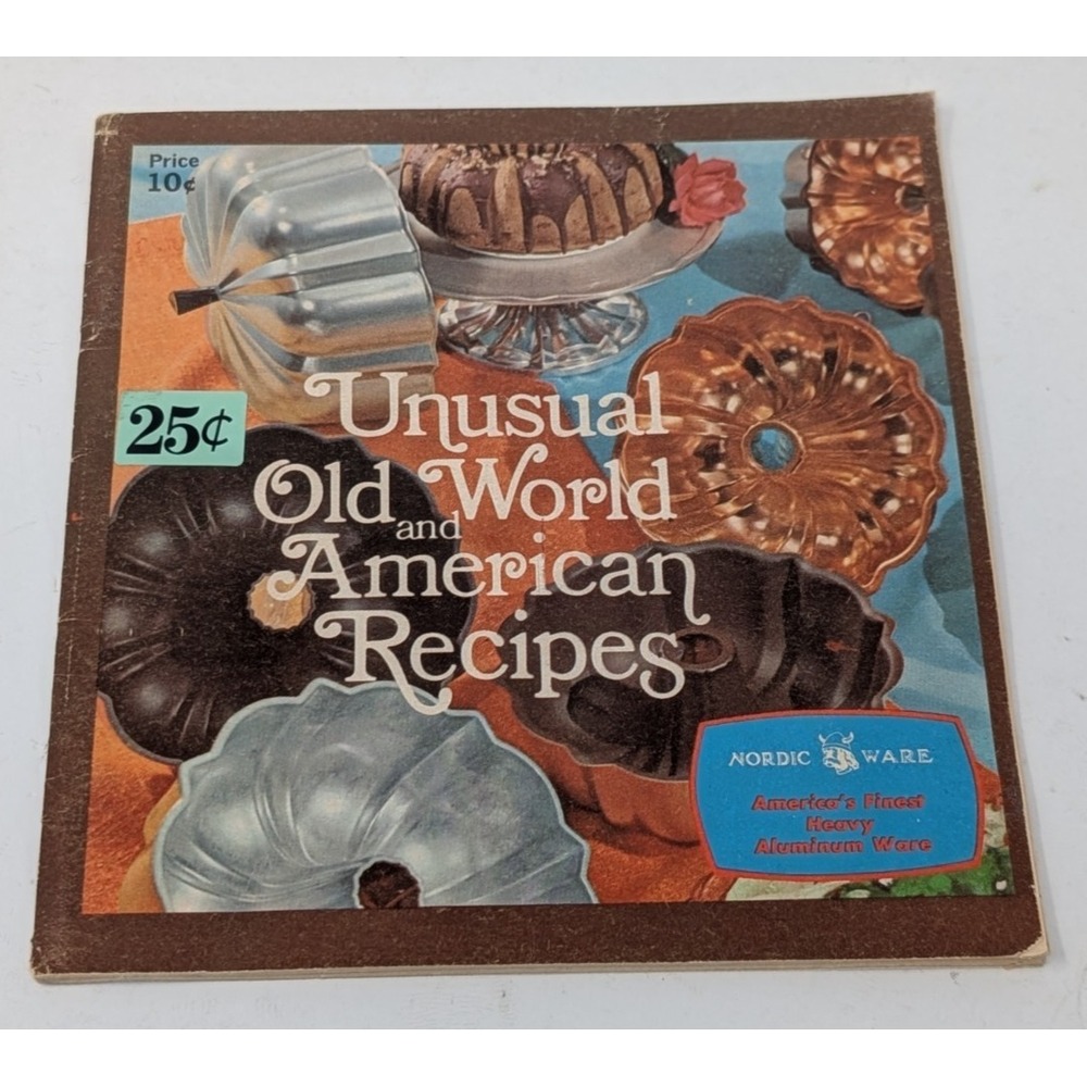 Nordic Ware Unusual Old World & American Recipes Booklet 1970s‎ Cookbook Dessert